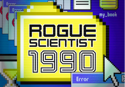 Rogue Scientist Cropped